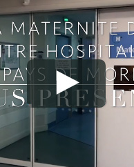 Vidéo de présentation - Maternité
